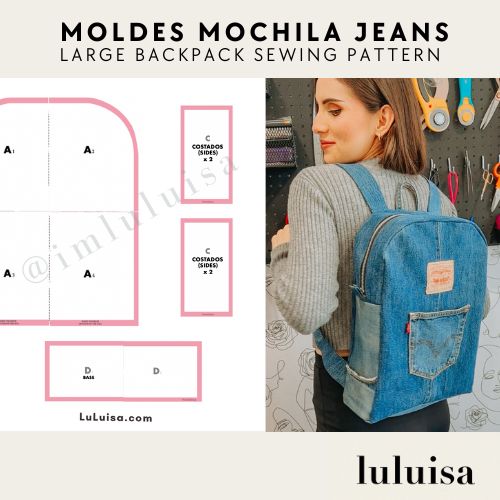 Upcycled Backpack Sewing Pattern - Moldes Para Mochila de Jeans